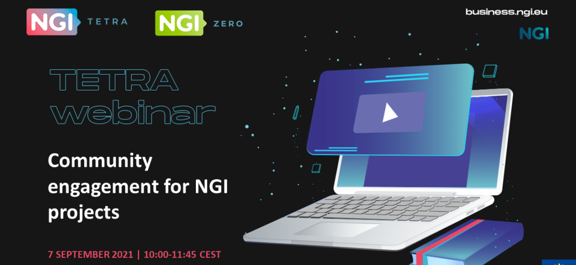 TETRA Webinar - Community engagement for NGI projects