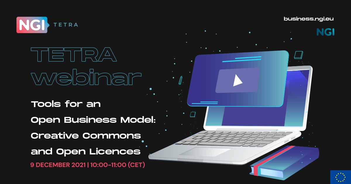 TETRA Webinar: Tools for an Open Business Model: Creative Commons and Open Licences