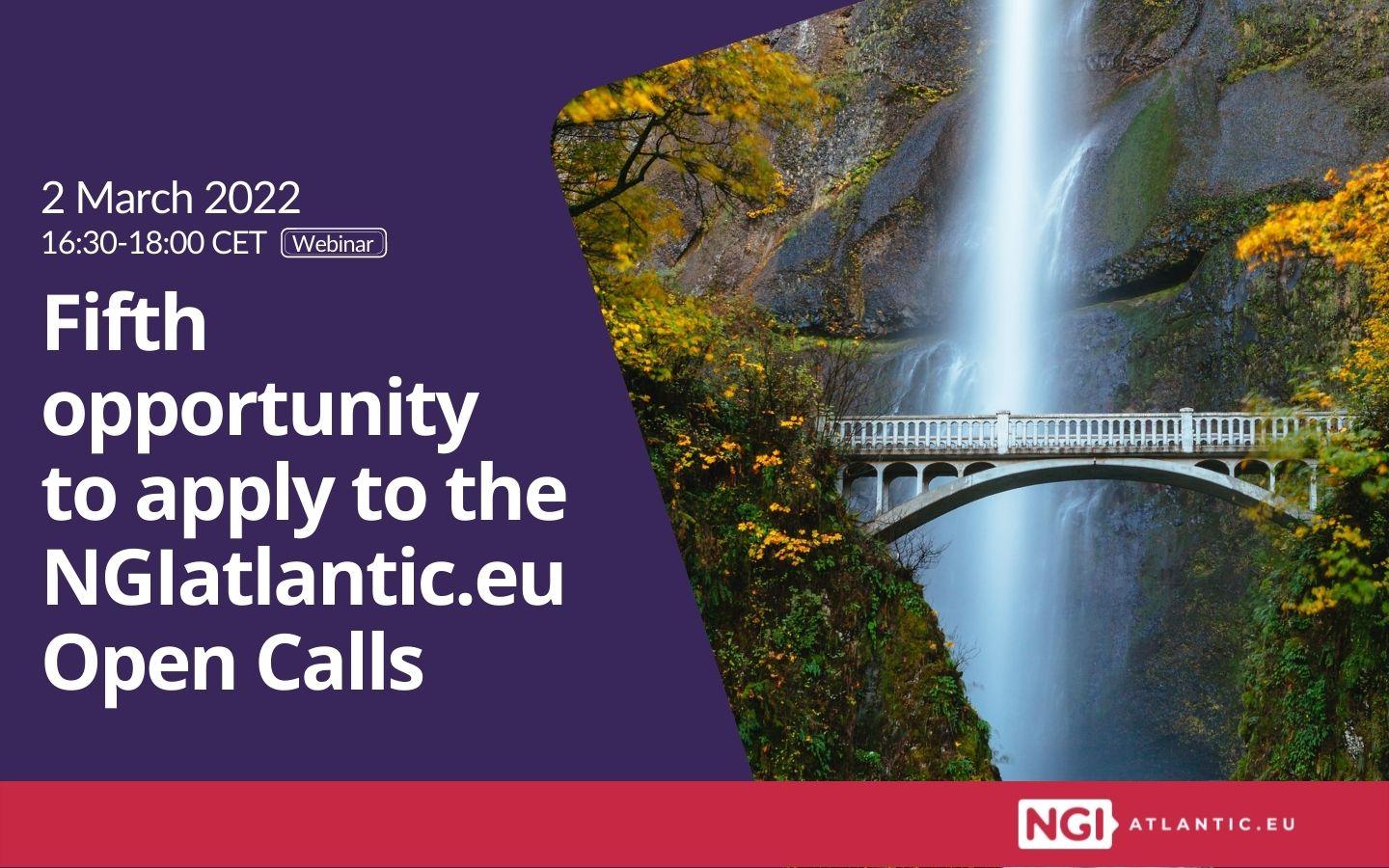 5th OpenCall NGIatlantic webinar