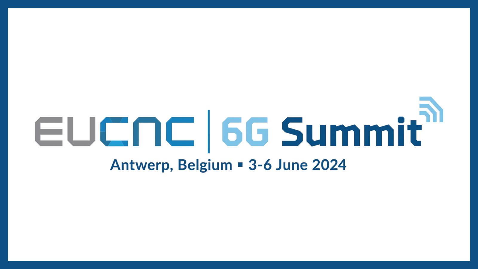 2024 EuCNC & 6G Summit