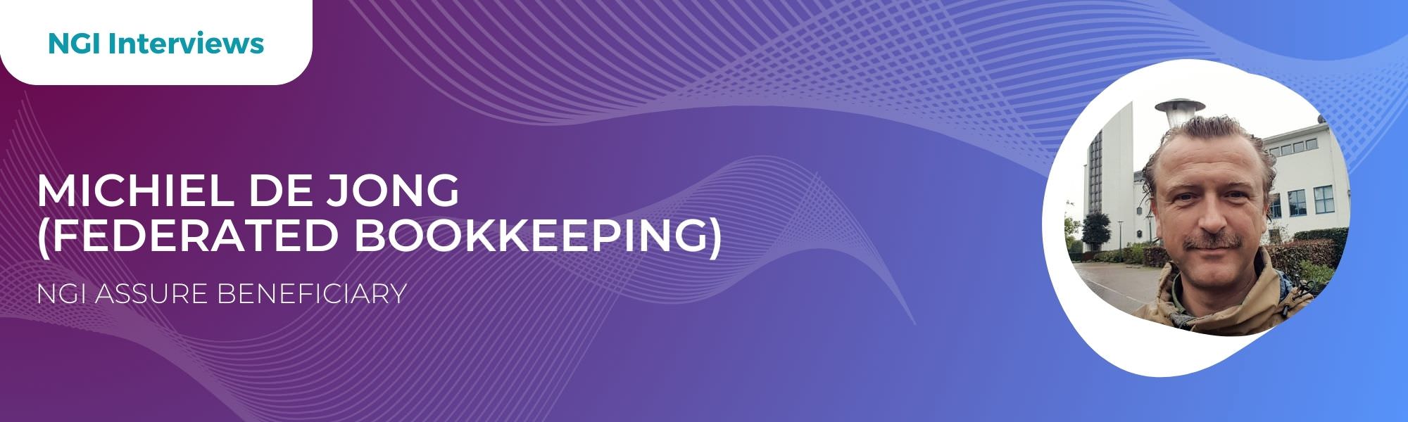 Michiel de Jong (Federated Bookeeping) Federated Bookkeeping - Join Michiel De Jong