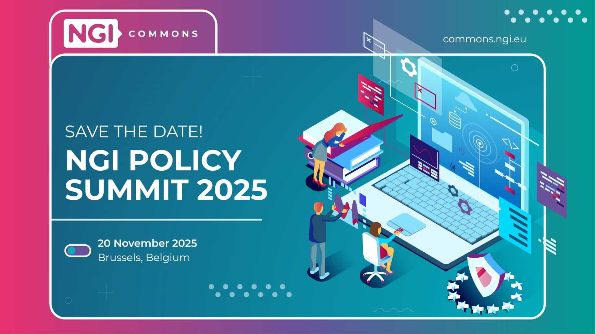 NGI Policy Summit 2025 | Save the date: 20 November.